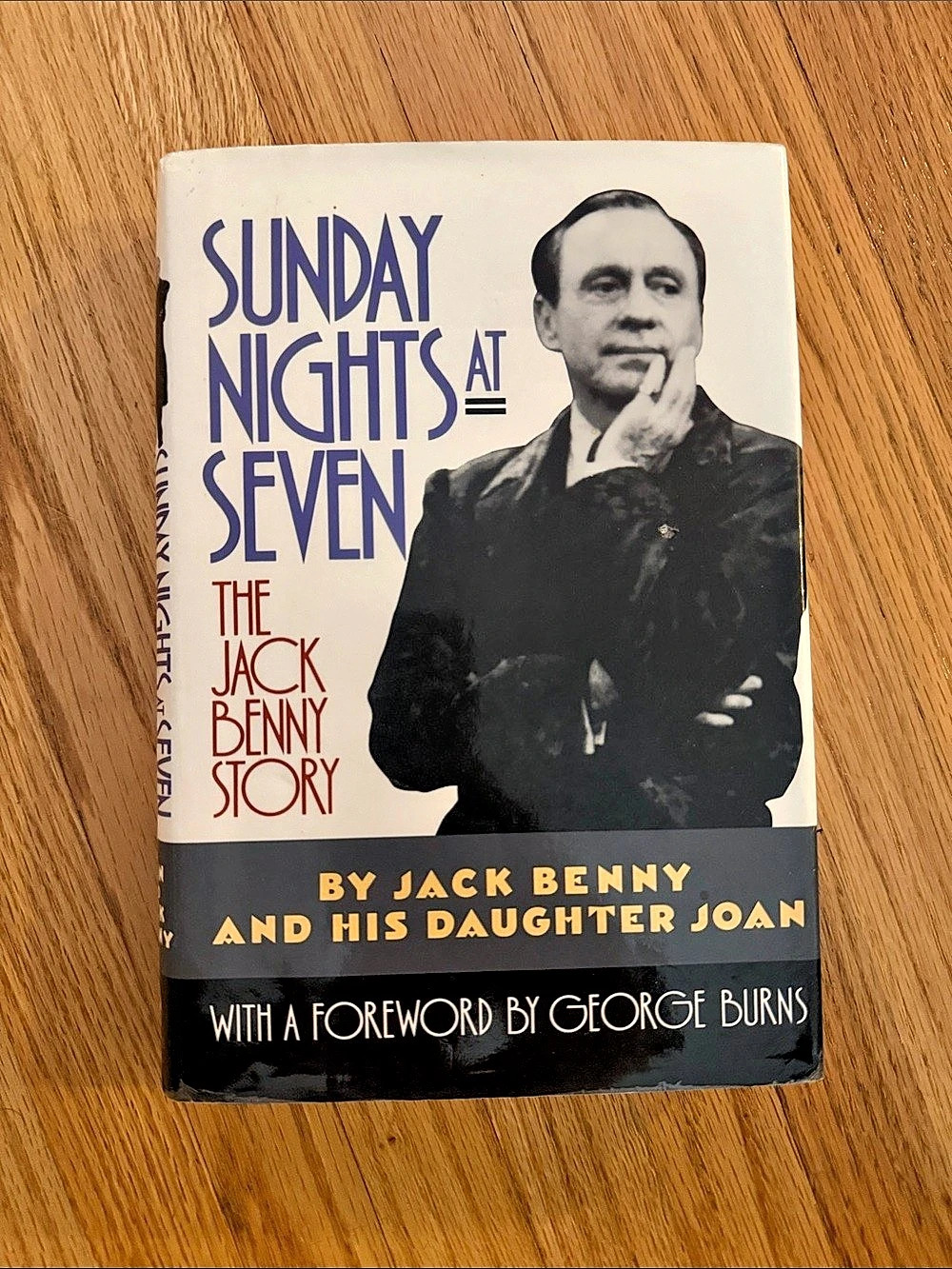 Warner Books Sunday Nights at Seven: The Jack Benny Story Book Black & White